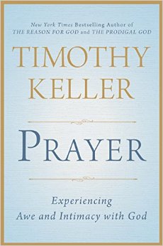 Prayer Tim Keller